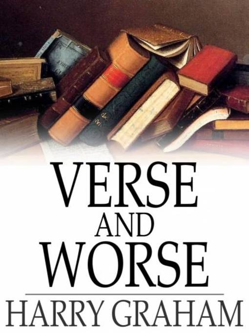 Title details for Verse and Worse by Harry Graham - Available